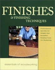 Finishes & Finishing Techniques: Professional Secrets for Simple & Beautiful...