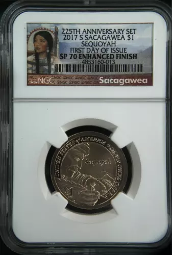 :2017-S $1 SACAGAWEA NATIVE AMERICAN SEQUOYAH NGC SP 70 ENHANCED FINISH FDOI