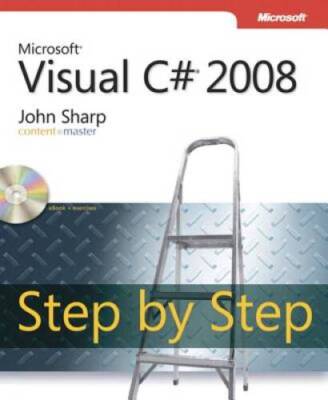 Microsoft Visual C 2008 Step by Step - Paperback By Sharp, John - GOOD