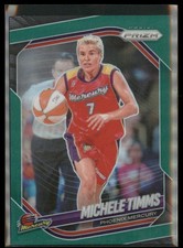 2025 Panini Prizm WNBA #133 Michele Timms Green Prizms
