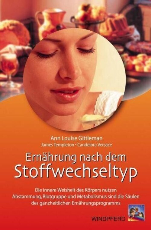 Ernährung Nach Dem Stoffwechseltyp | Ann L. Gittleman (u. A.) |