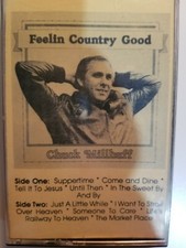 Chuck Millhuff "Feelin Country Good" cassette