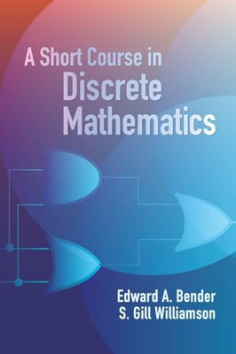 Ein kurzer Kurs in diskreter Mathematik - Taschenbuch NEU Bender, Edward 25. Februar 2005