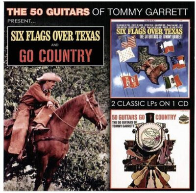 Tommy Garrett Six Flags Over Texas/50 Guitars Go Country Album (US IMPORT)
