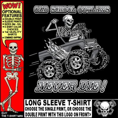 Off Road Monster 4X4 Hot Rod Muscle Truck Outlaw Race Cartoony Skeleton T-shirt