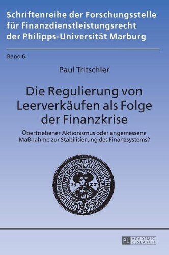 Thumbnail - Paul Tritschler Die Regulierung Von Leerverkaeufen Als Folge