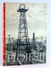 Regiunea Ploiesti Oil Refinieries and The Triumphs of Romanian Socialism HC DJ