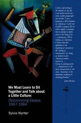 We Must Learn to Sit Down Together and Talk About a Little Cultur