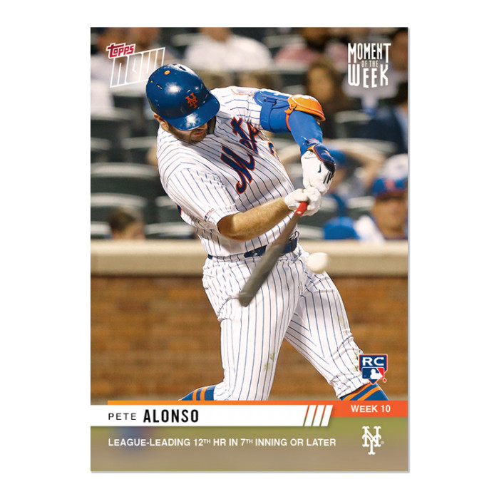 2019 TOPPS NOW #MOW-10 PETE ALONSO LEAGUE LEADING 12 HR IN 7TH INNING OR LATER