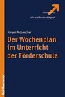 Der Wochenplan Im Unterricht Der Forderschule by Jurgen Moosecker (Paperback / softback, 2008)