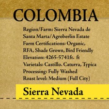 Colombia - Sierra Nevada, Organic, RAC, SMBC - "Roasted Coffee, Upon Order"