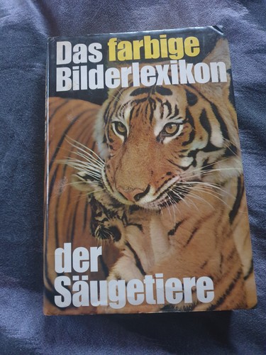 Das farbige Bilderlexikon der Säugetiere - altes, gebundenes Buch mit Umschlag -