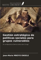 GestióN EstratéGica De PolíTicas Sociales Para Grupos Vulnerables Engele Buch
