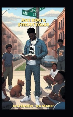 An'Fearen Da Mack | Ant Dog's Street Tales | Buch | Englisch (2024)