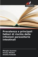 Prevalenza E Principali Fattori Di Rischio Delle Infezioni Parassitarie...