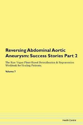 Reversing Abdominal Aortic Aneurysm Testimonials f