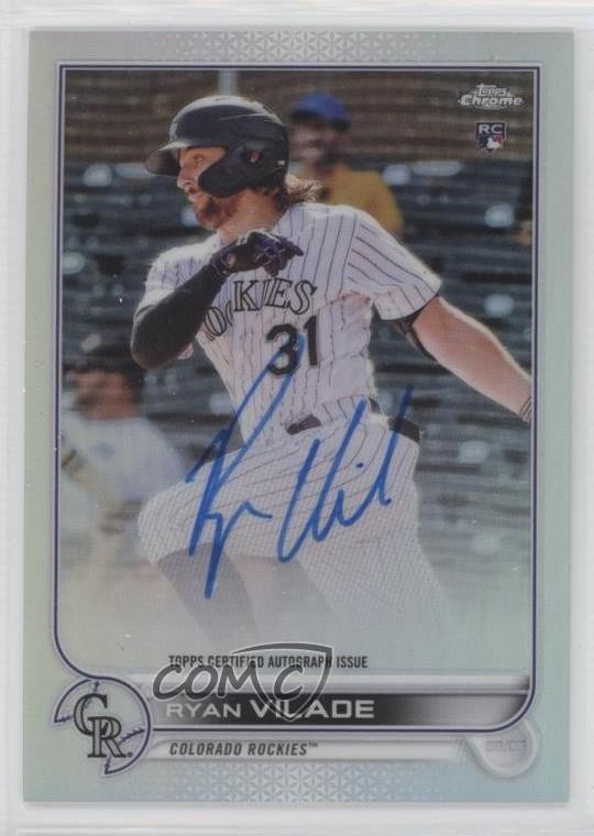 2022 Topps Chrome Rookie Auto Refractor 111/499 Ryan Vilade #RA-RV Auto 16mf