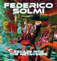 Federico Solmi: Escape Into The Metaverse | Englisch | Buch | Gebunden | 2022