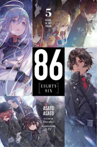 Asato Asato 86 - EIGHTY SIX, Vol. 5 (Tascabile) 86 EIGHTY SIX LIGHT NOVEL SC