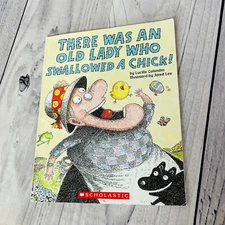 There Was an Old Lady Who Swallowed a Chick! Lucille Colandro Jared Lee EASTER