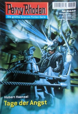 Perry Rhodan Nr. 2448 - Tage der Angst - Hubert Haensel