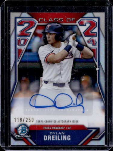 2024 Bowman Draft Dylan Dreiling Class of Auto #118/250 Rangers