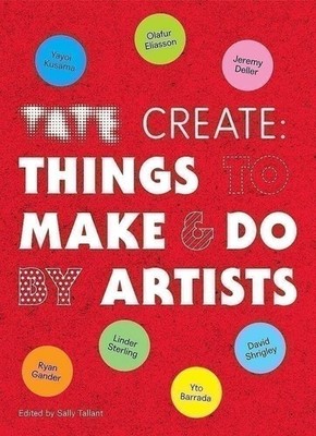 Tate: Create: Things to Make and Do