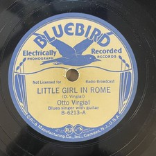 RARE 78RPM Otto Virgial LITTLE GIRL IN ROME/BAD NOTION BLUES Bluebird 6213 (E+)