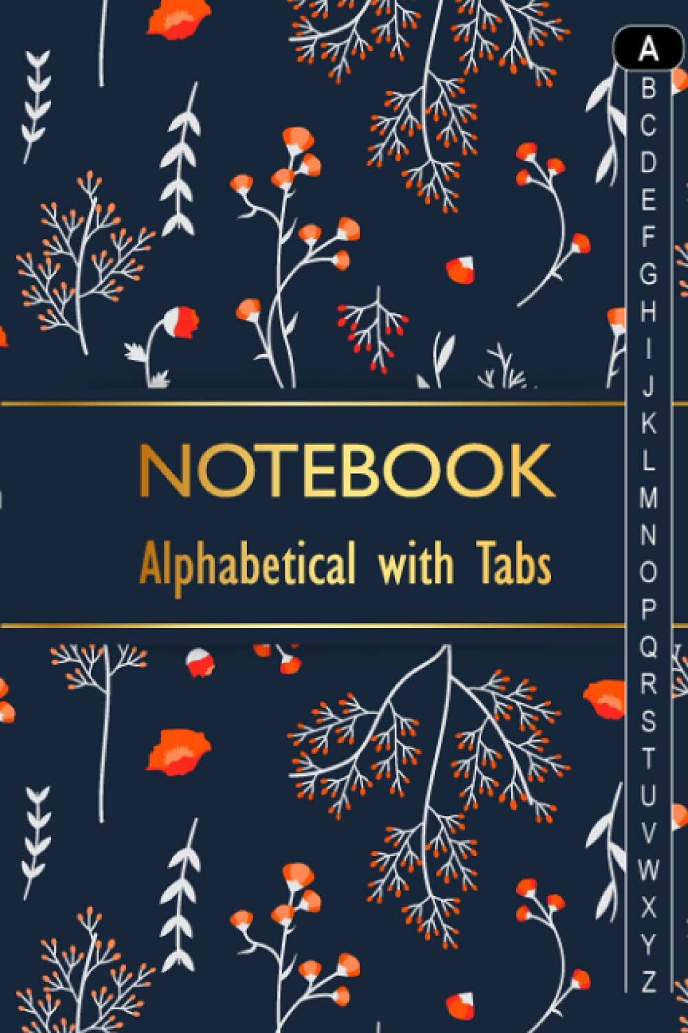 Notebook Alphabetical with Tabs: Journal with Blank Lined Pages. Organiser Book-image