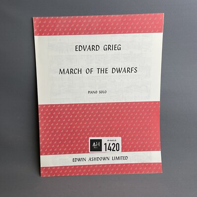 EDVARD GRIEG March Of The Dwarfs Piano Solo Edwin Ashdown Limited Sheet Music