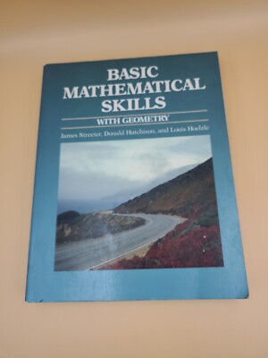 Basic Mathematical Skills With Geometry [The Streeter Series]