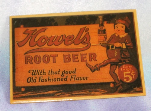 Vintage Metal Sign Magnet: Howel’s Root Beer 2.25” x 1.75” New