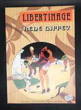 RENE GIFFEY - LIBERTINAGE - EDITION DEESSE - 1977 - EO ( TBE )