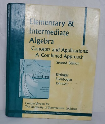 Elementary and Intermediate Algebra : Concepts and Applications: A Combined...
