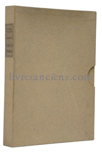 DESBOIS. Aspects du vieux Paris. Préface de acheter Lucien Descaves de lAcadémie. 1923