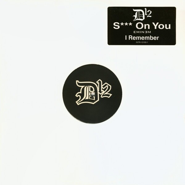 D12/S#!* On Youレコード12“2000年Eminemエミネム 2000 - D12 - S*** ON YOU / EMINEM - I REMEMBER (DEDICATION