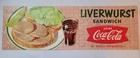 Vintage Coca Cola Liverwurst Sandwhich Litho Cardboard Sign