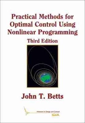 John T. Betts Practical Methods for Optimal Control Using (Hardback) (UK IMPORT)