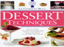 Le Cordon Bleu Dessert Techniques, Wright, Jenni