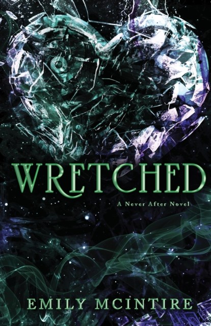 Wretched by Emily McIntire (Paperback Book)