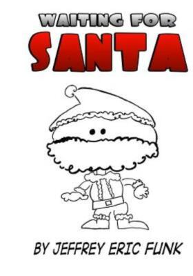 Waiting For Santa: Two-Part & Three-Part Mixed, Accompanied