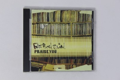 Fatboy Slim Praise You CD Single