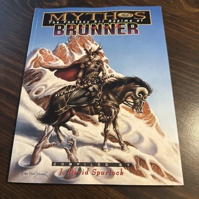 Mythos - Fantasy Art Realms of Frank Brunner by J. David Spurlock