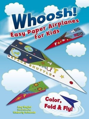 Amy Naylor Whoosh! Easy Paper Airplanes for Kids (Paperback) (UK IMPORT)