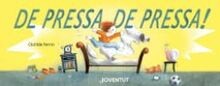 De pressa, de pressa! (ALBUMES ILUSTRADOS) von Perr... | Buch | Zustand sehr gut
