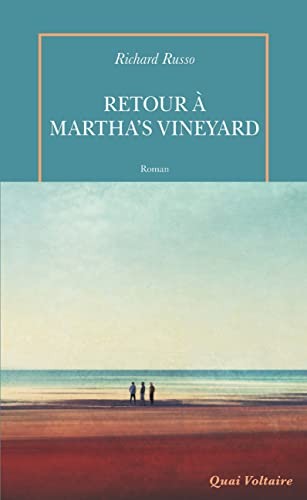 Retour à Martha's Vineyard,Richard Russo, Jean Esch