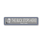 Truman Buck Stops Here Quote Metal Sign