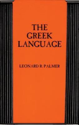 The Greek Language by Leonard R. Palmer (1996, Trade Paperback)