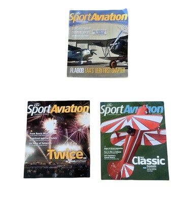 EAA SPORT AVIATION magazine bundle. Set of 3. May, June, August 2013. Homebuilt