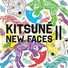 ♫ - KITSUNÉ NEW FACES II - 2015 - CD 15 TITRES - NEUF NEW NEU - ♫